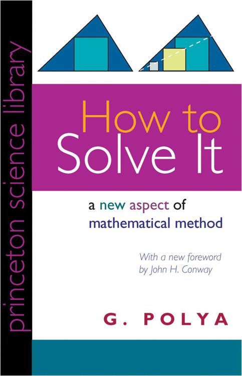 How to Solve It (Princeton Science Library)